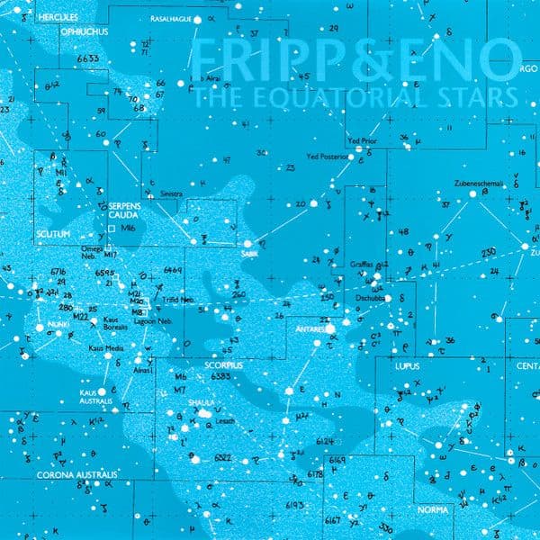 Fripp & Eno – The Equatorial Stars